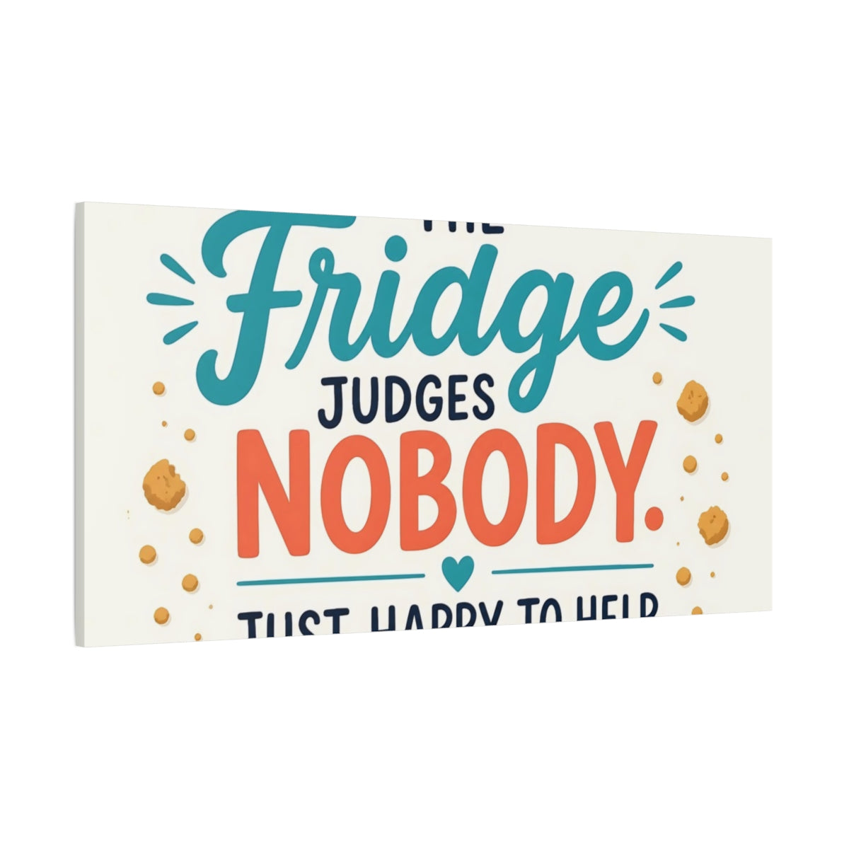 Side Mockup 2. Fridge Judges Nobody shown as canvas print