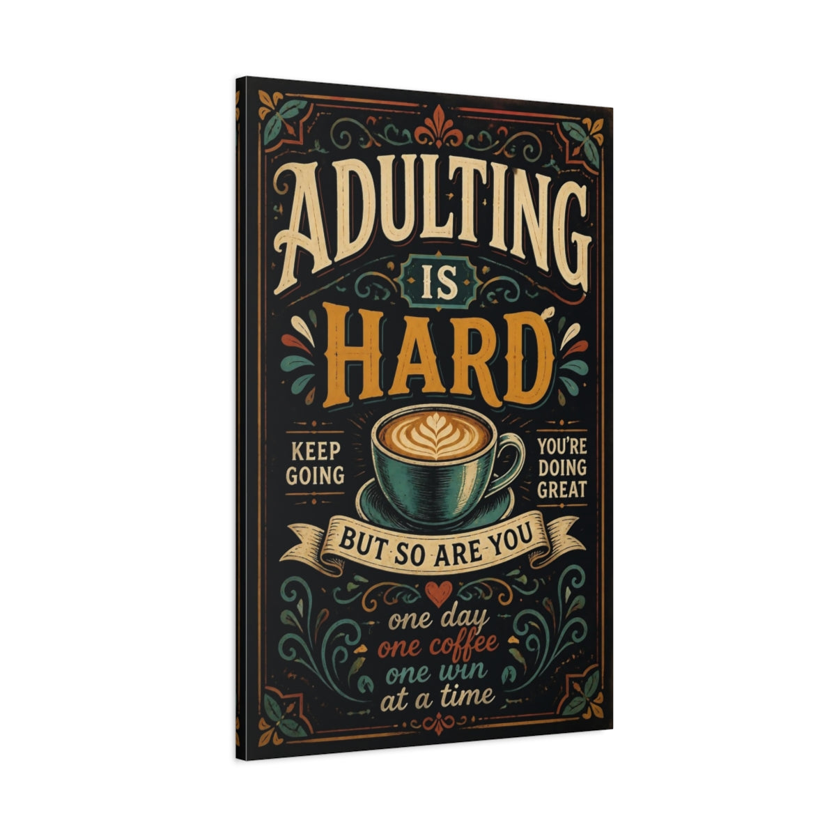 Main Mockup. Adulting Coffee Quote shown as canvas print