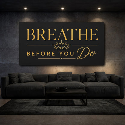 Mockup 3. Breathe Before You Do shown as canvas print