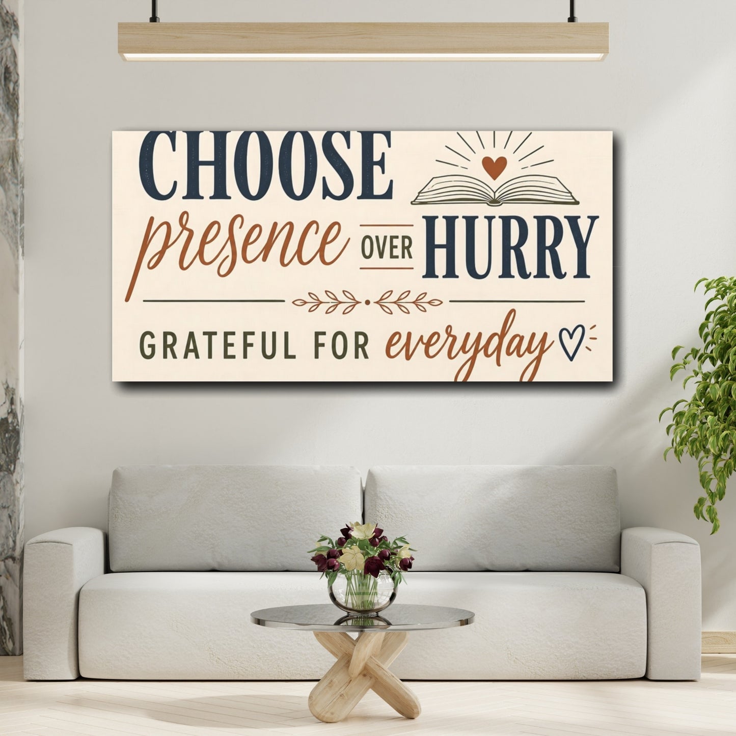 Mockup 2. Choose Presence Over Hurry shown as canvas print