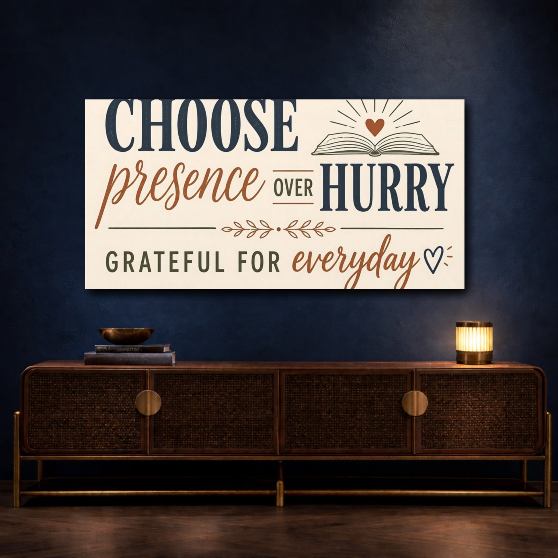 Mockup 4. Choose Presence Over Hurry shown as canvas print