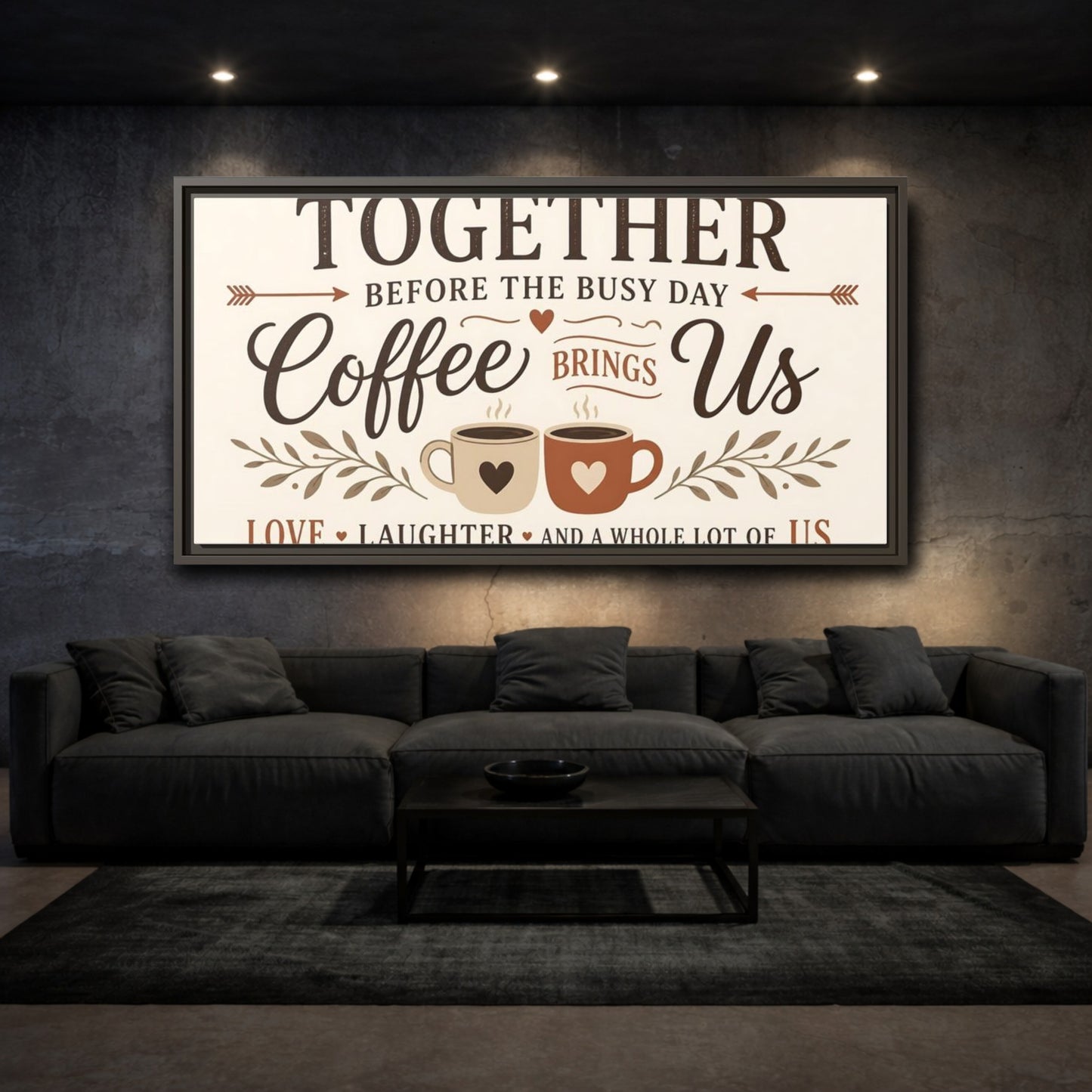 Mockup 3. Coffee Brings Us Together shown as framed canvas print