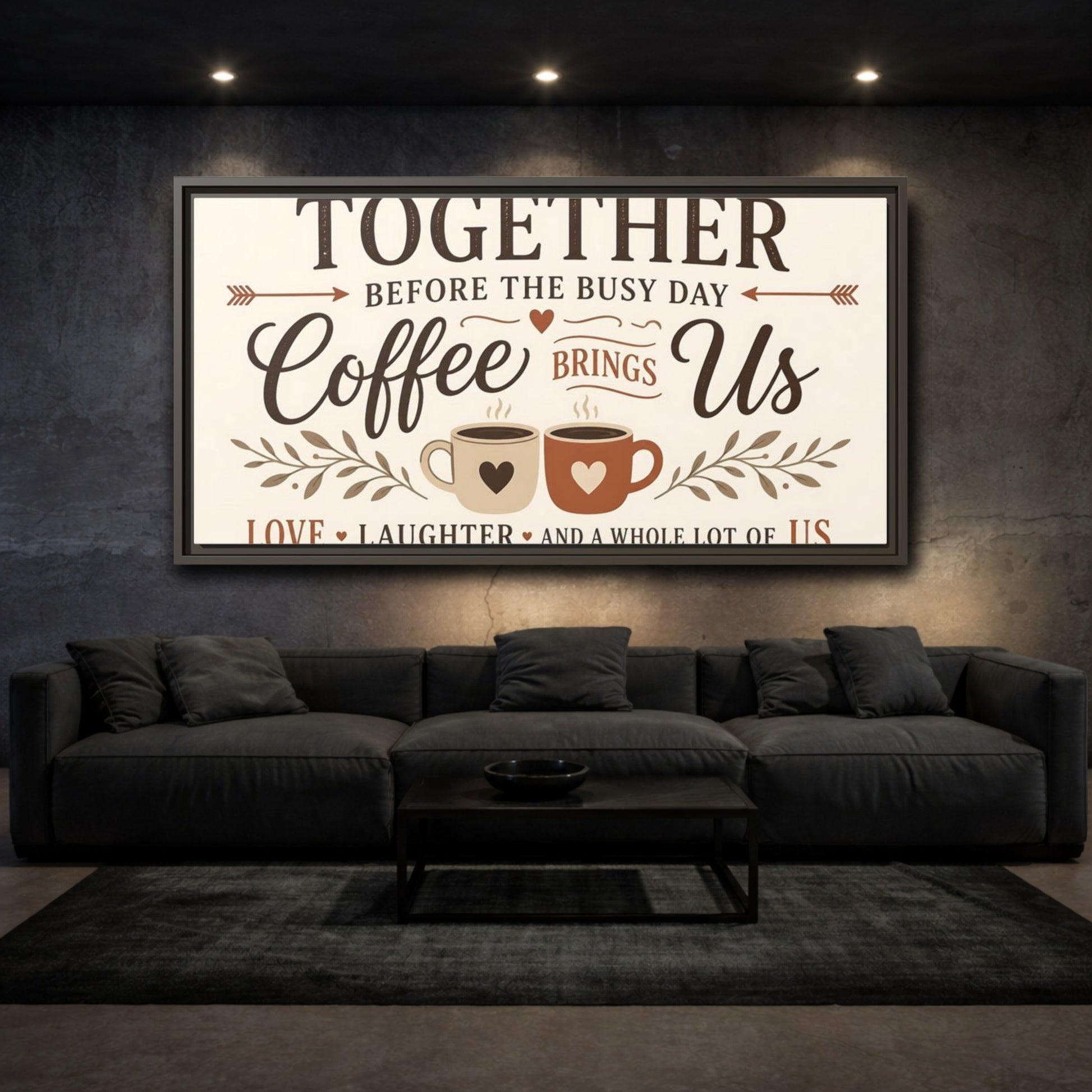 Mockup 3. Coffee Brings Us Together shown as framed canvas print
