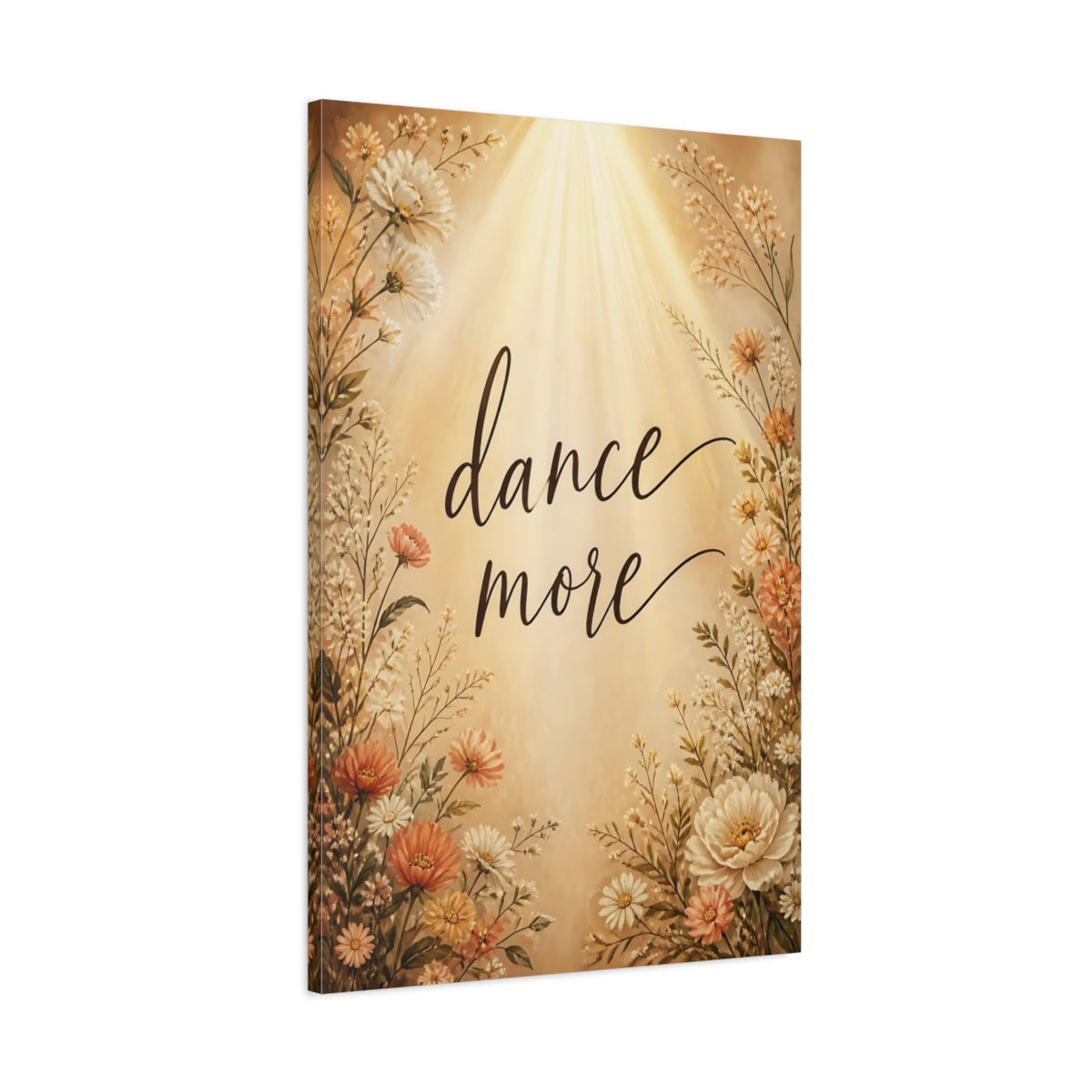 Main Mockup. Dance More Floral Quote shown as canvas print
