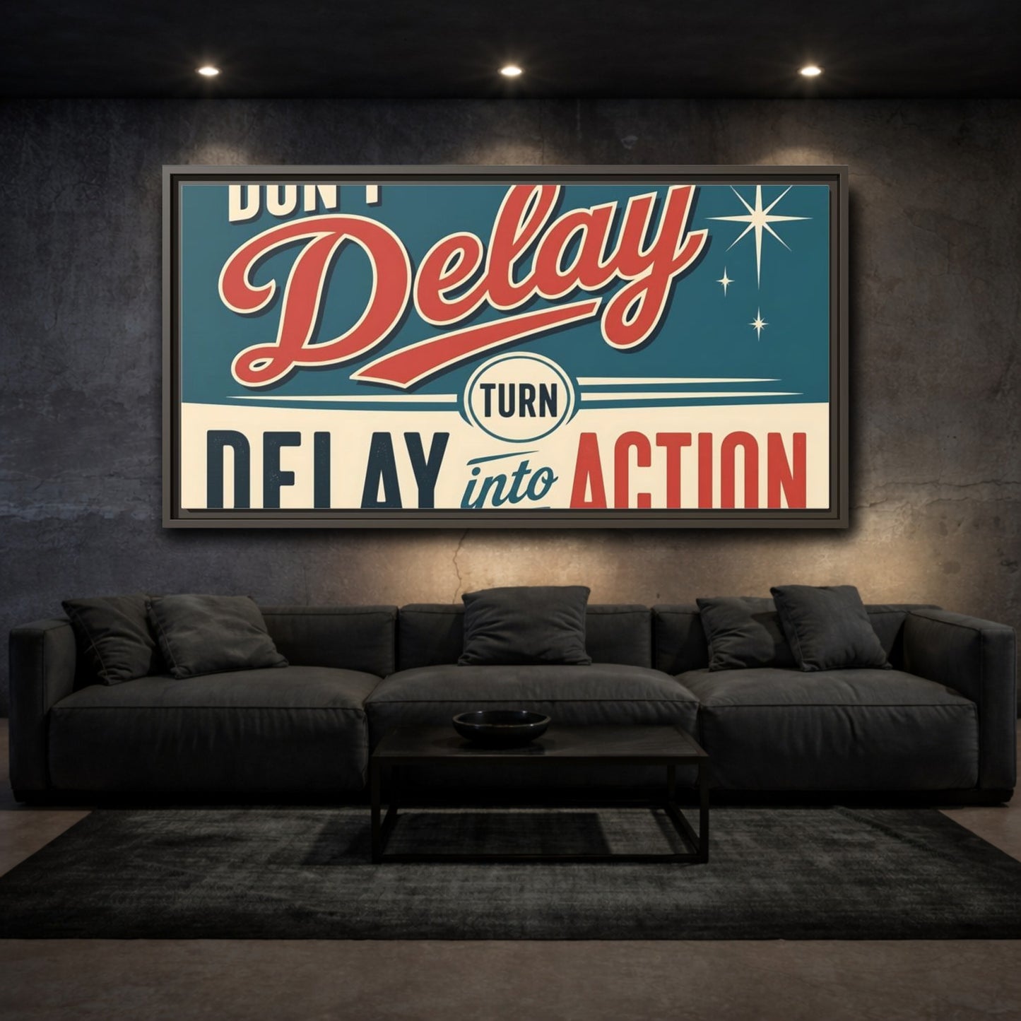 Mockup 3. Don't Delay Motivational Poster shown as framed canvas print