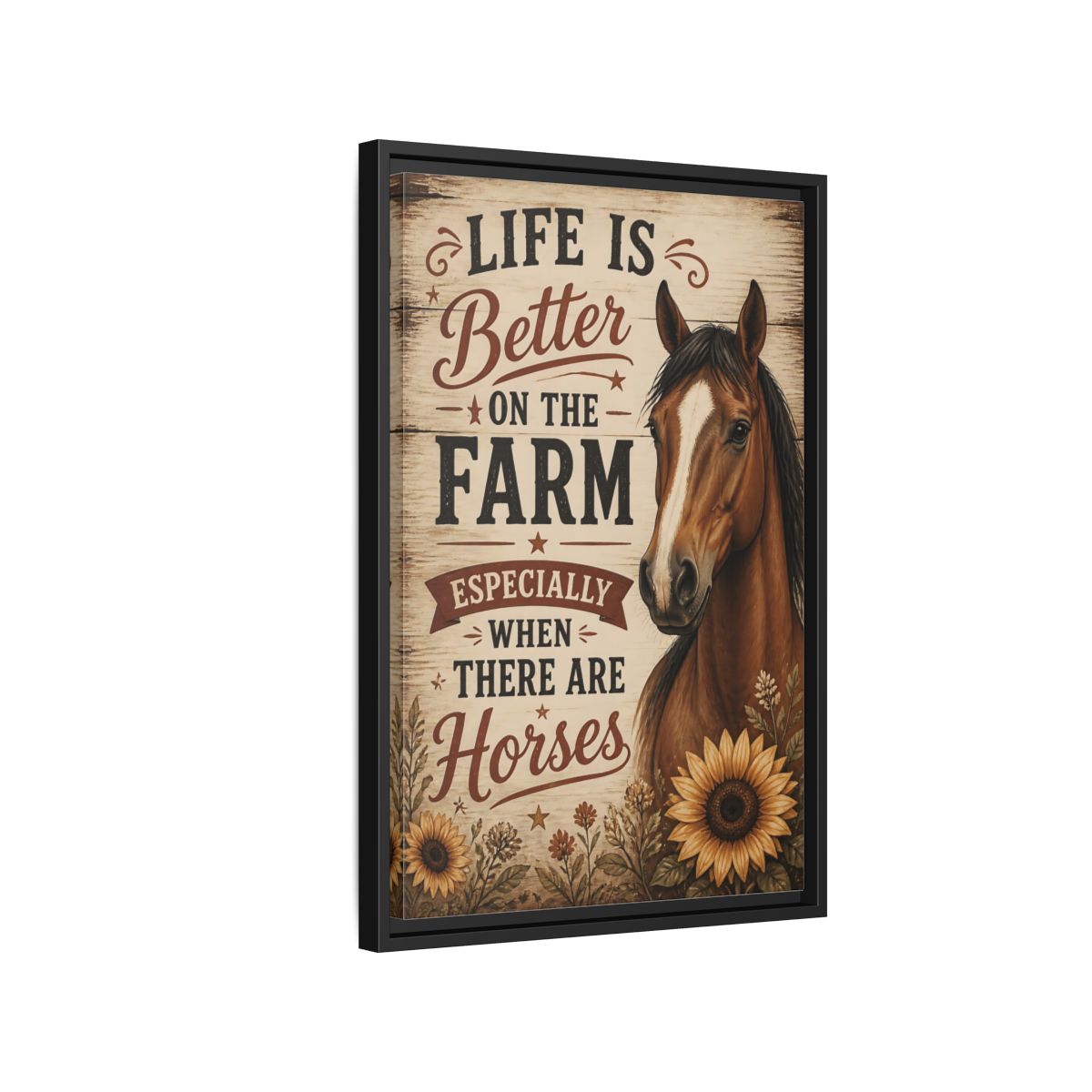 Side Mockup 3. Farm Horse Quote shown as framed canvas print
