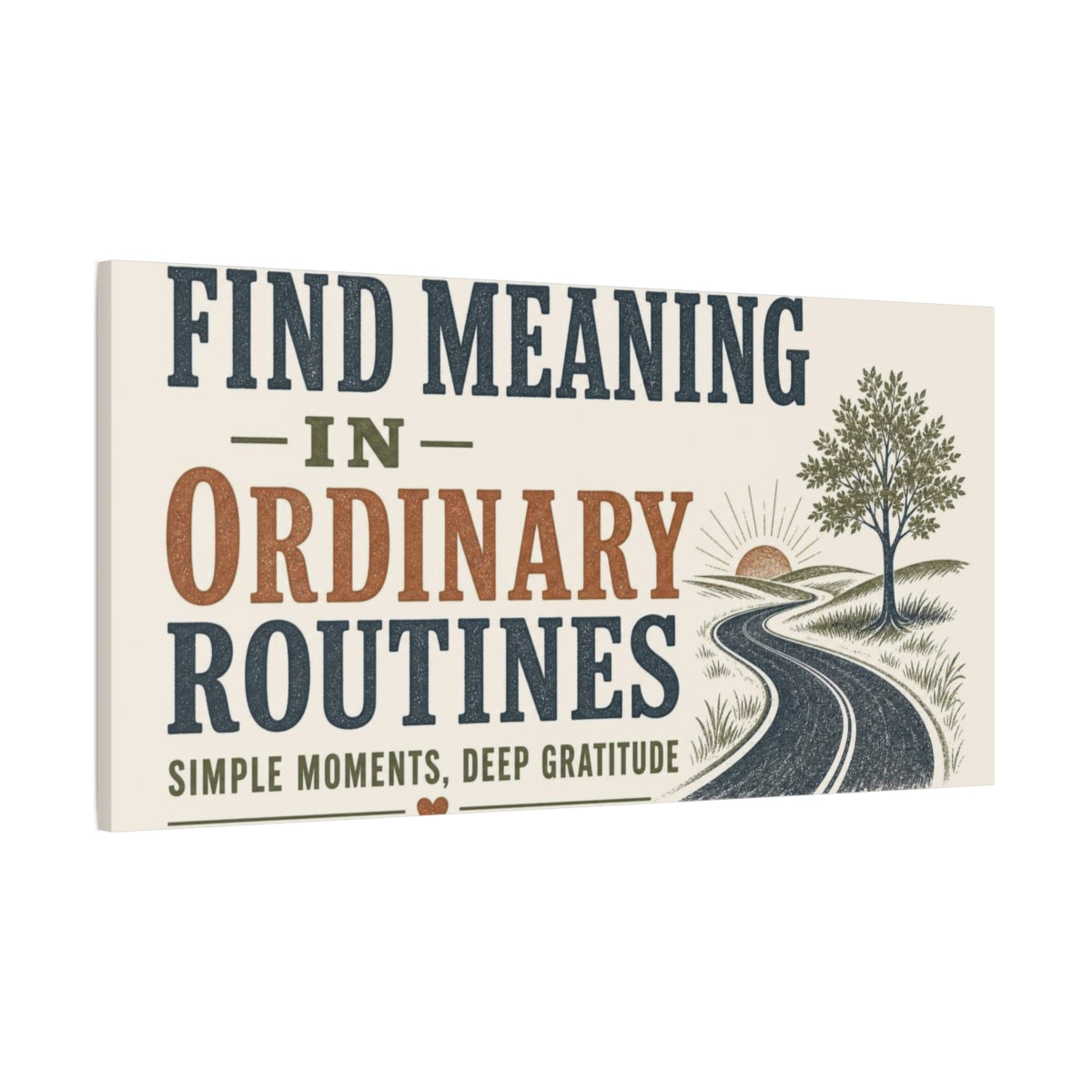 Main Mockup. Find Meaning Quote shown as canvas print