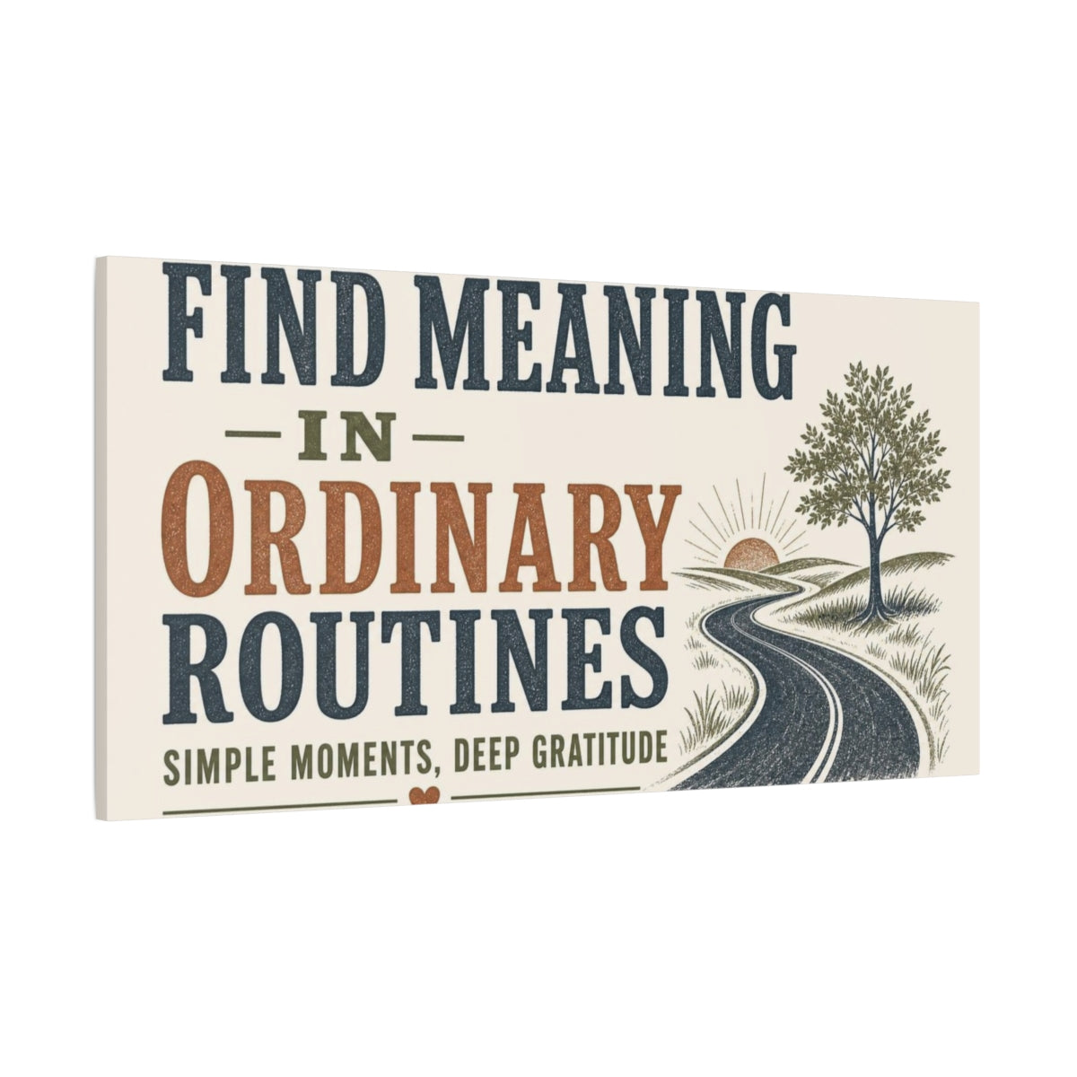 Side Mockup 2. Find Meaning Quote shown as canvas print