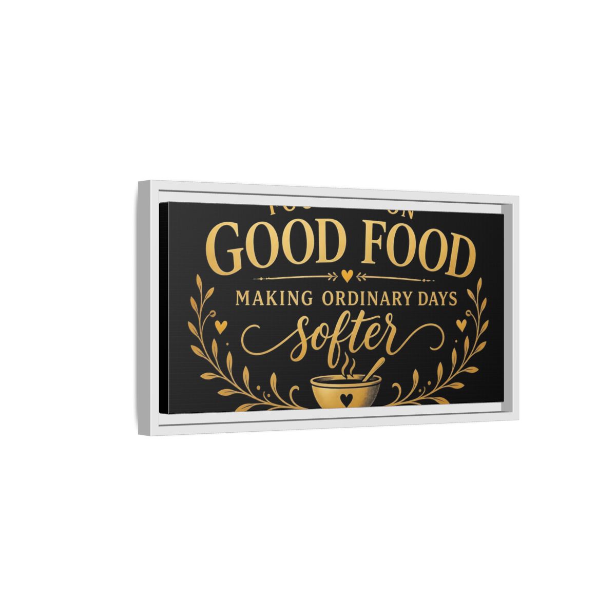 Side Mockup 6. Focused On Good Food shown as framed canvas print
