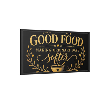 Side Mockup 5. Focused On Good Food shown as framed canvas print