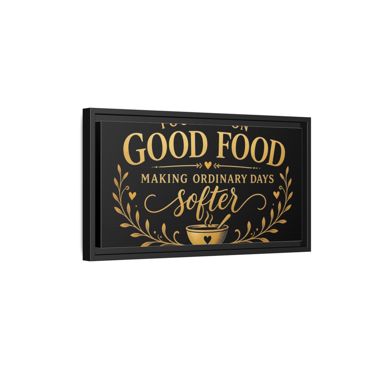 Side Mockup 8. Focused On Good Food shown as framed canvas print