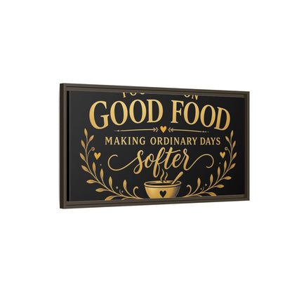 Main Mockup. Focused On Good Food shown as framed canvas print