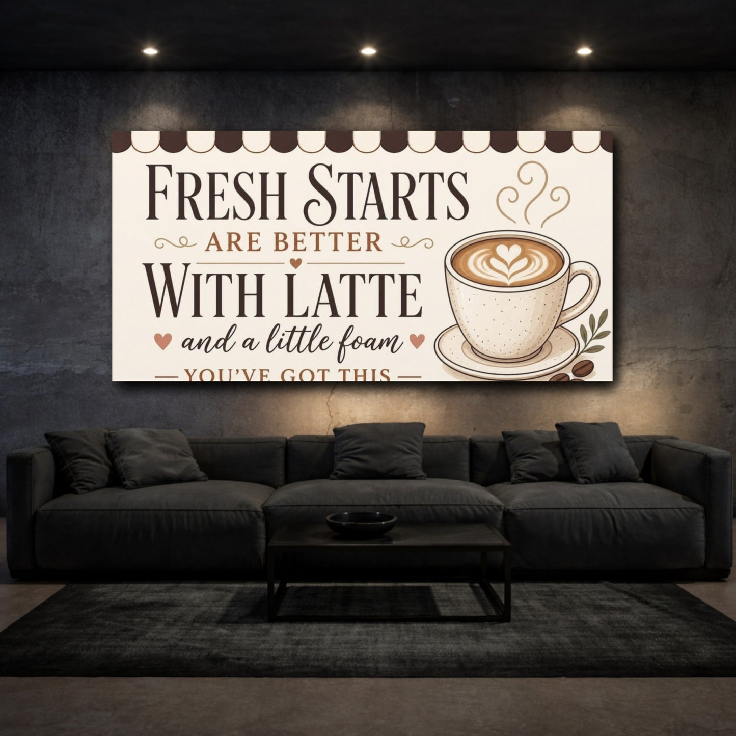 Mockup 3. Fresh Starts Latte Quote shown as canvas print
