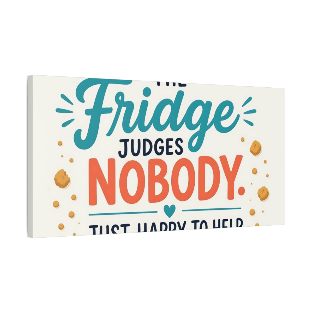 Side Mockup 1. Fridge Judges Nobody shown as canvas print