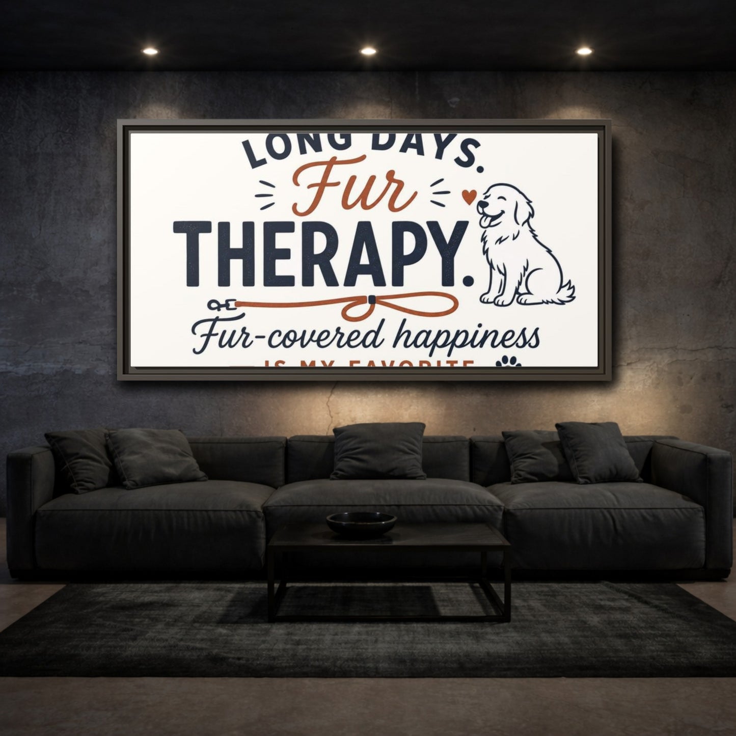 Mockup 3. Fur Therapy Dog Quote shown as framed canvas print