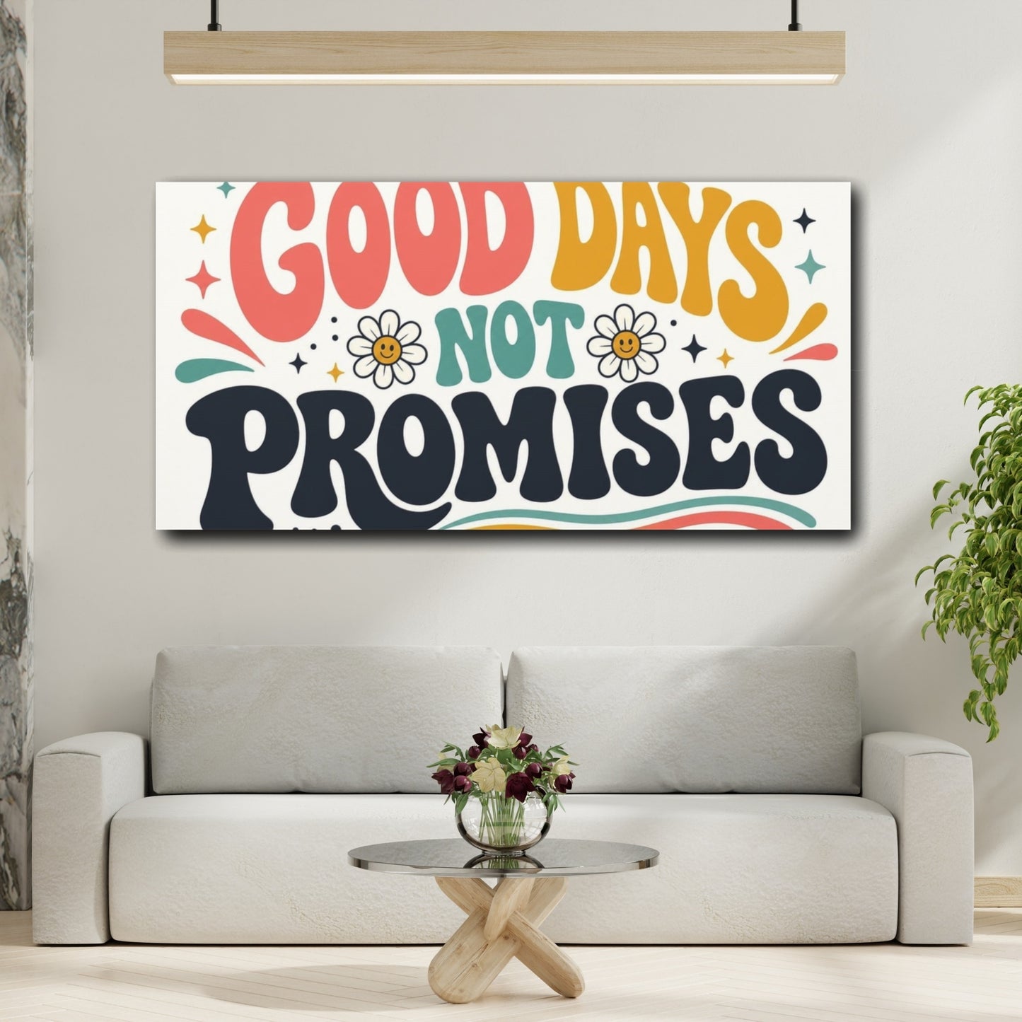 Mockup 2. Good Days Not Promises shown as canvas print