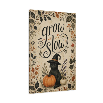Side Mockup 2. Grow Slow Cat Quote shown as canvas print