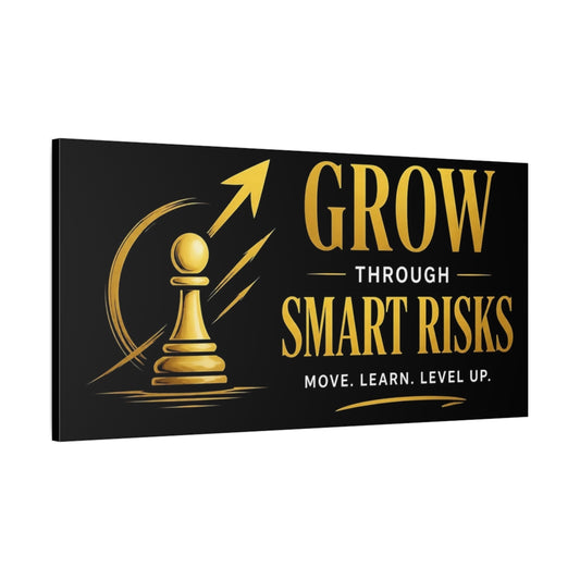Main Mockup. Grow Through Smart Risks shown as canvas print