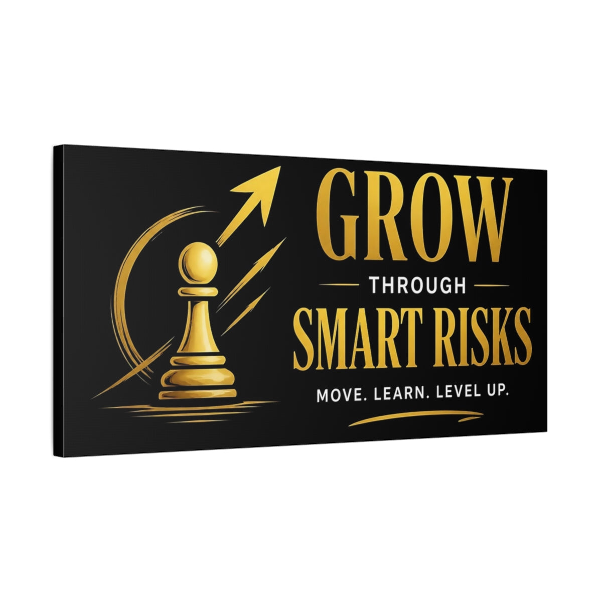 Side Mockup 1. Grow Through Smart Risks shown as canvas print