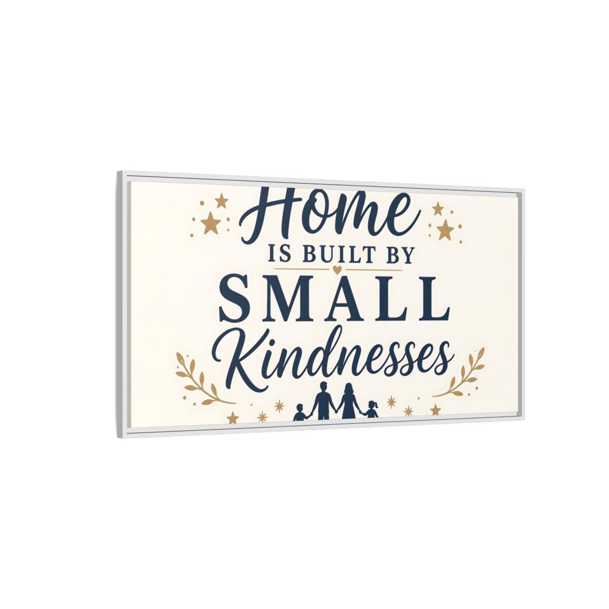 Side Mockup 3. Home Built By Kindness shown as framed canvas print