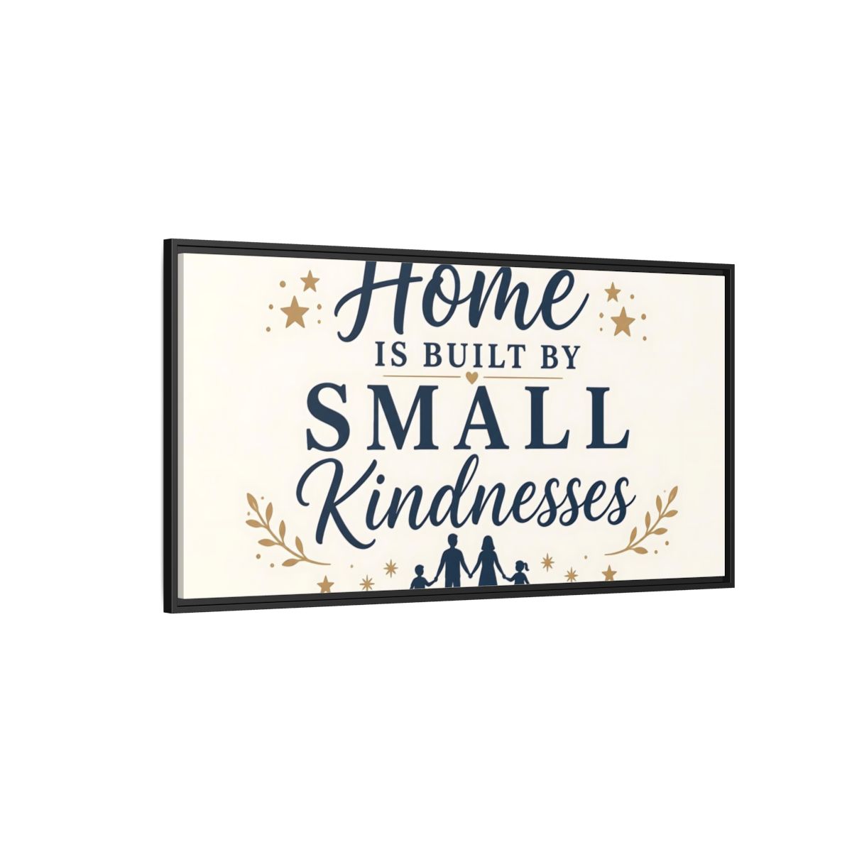 Side Mockup 5. Home Built By Kindness shown as framed canvas print