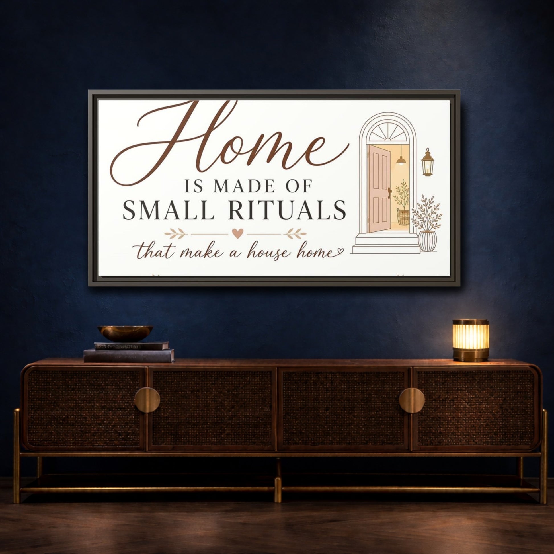 Mockup 4. Home Is Made Of Small Rituals shown as framed canvas print