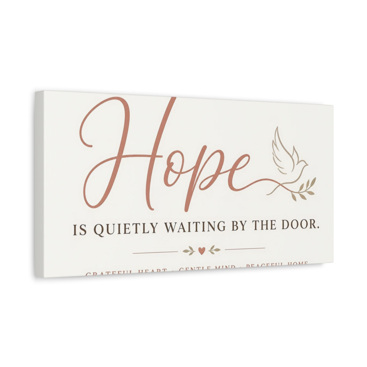 Side Mockup 3. Hope Is Quietly Waiting shown as canvas print