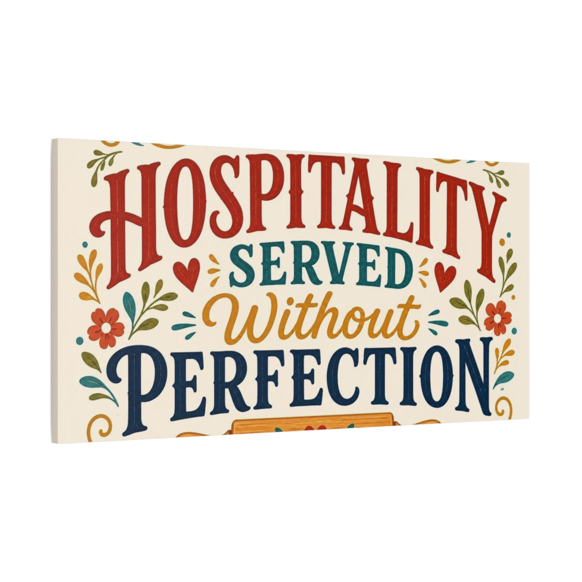 Side Mockup 2. Hospitality Served Kitchen Quote shown as canvas print