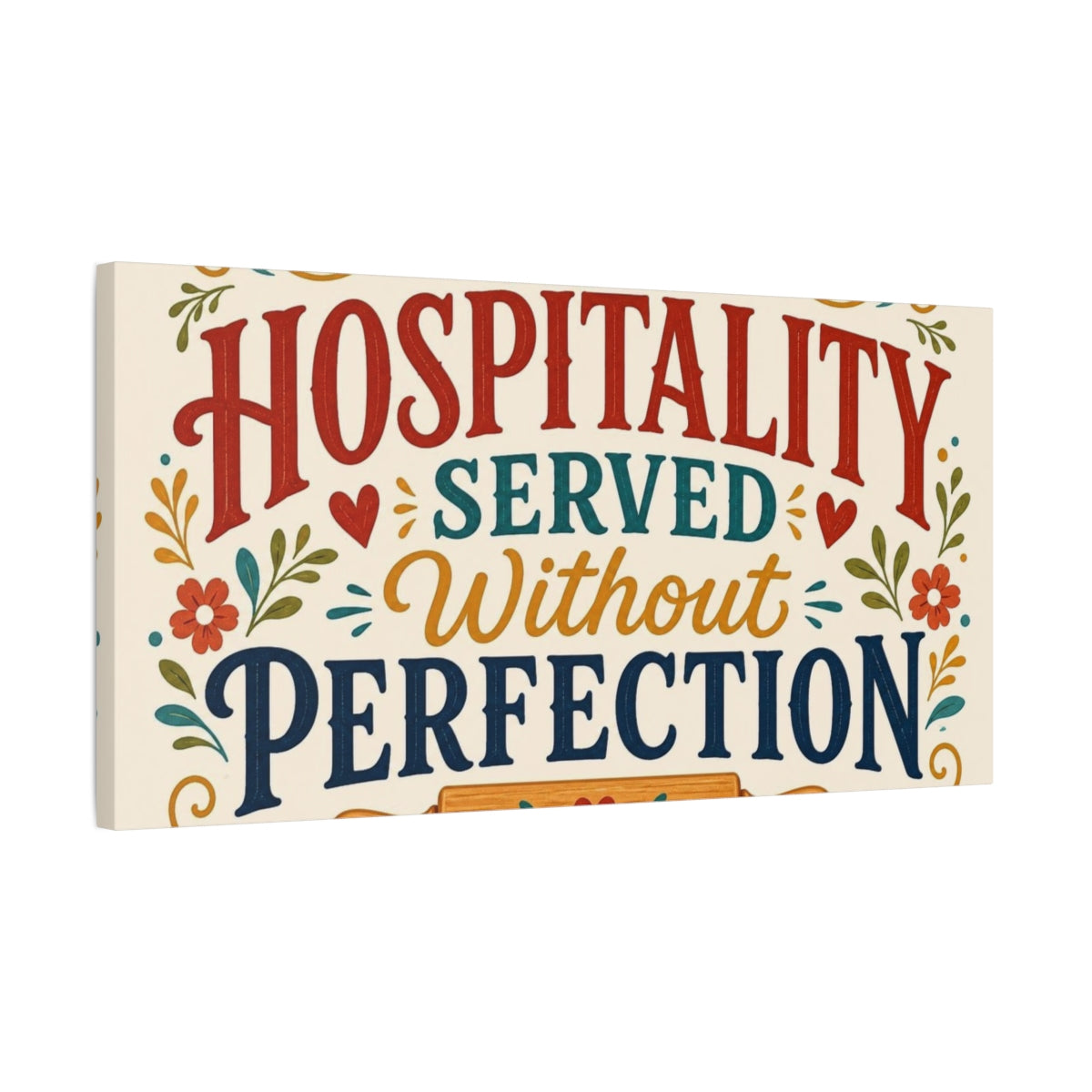 Side Mockup 1. Hospitality Served Kitchen Quote shown as canvas print