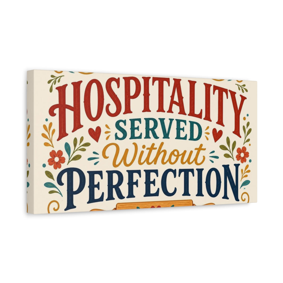 Side Mockup 3. Hospitality Served Kitchen Quote shown as canvas print