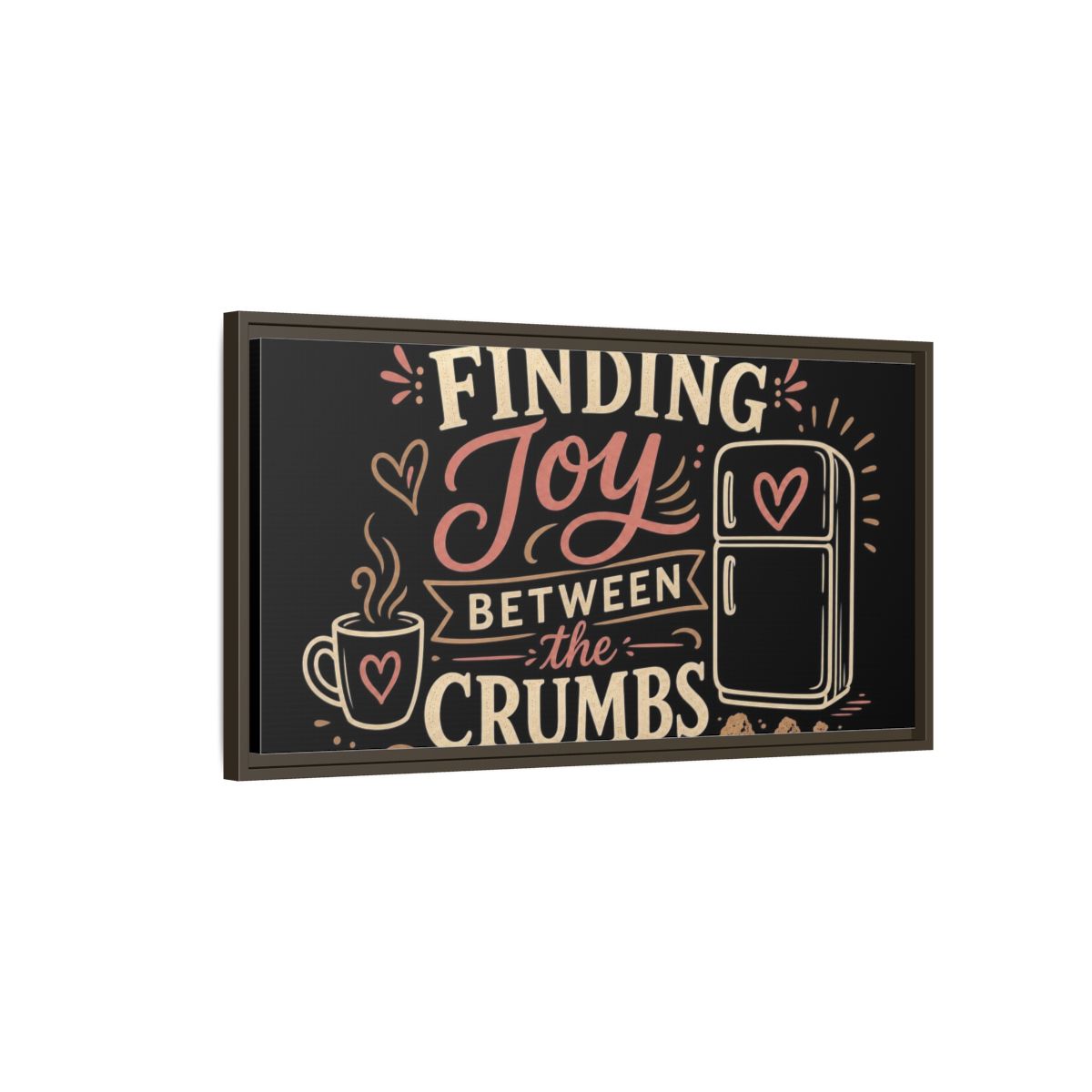 Main Mockup. Joy Between The Crumbs shown as framed canvas print