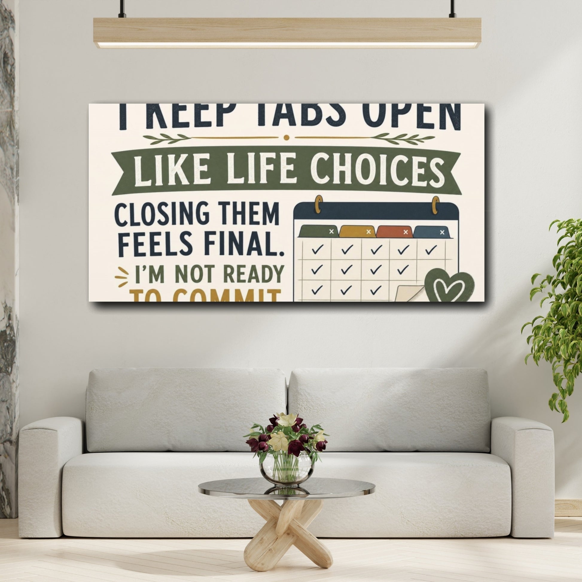 Mockup 2. Keep Tabs Open Quote shown as canvas print