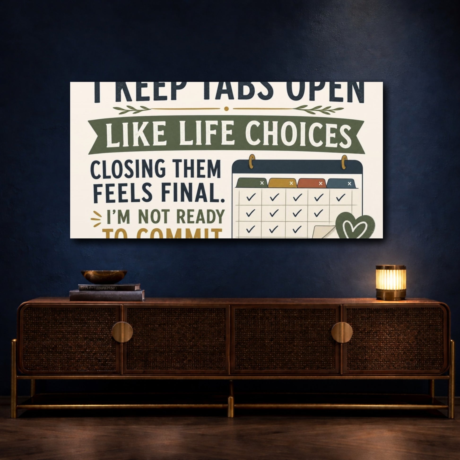Mockup 4. Keep Tabs Open Quote shown as canvas print