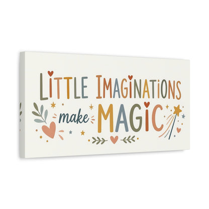 Side Mockup 3. Little Imaginations Make Magic shown as canvas print