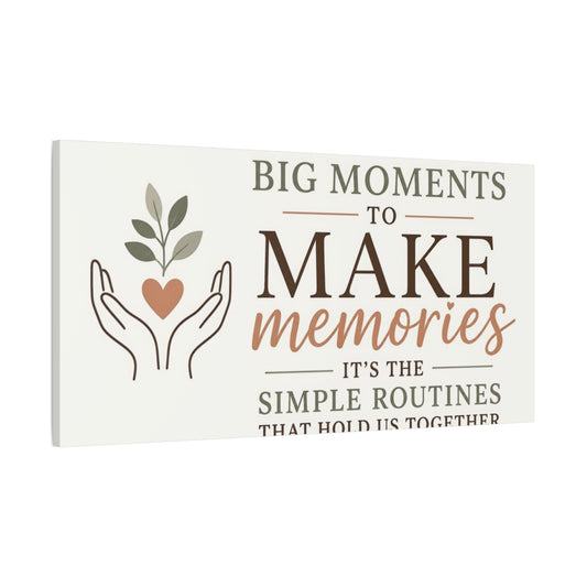Main Mockup. Make Memories Quote shown as canvas print