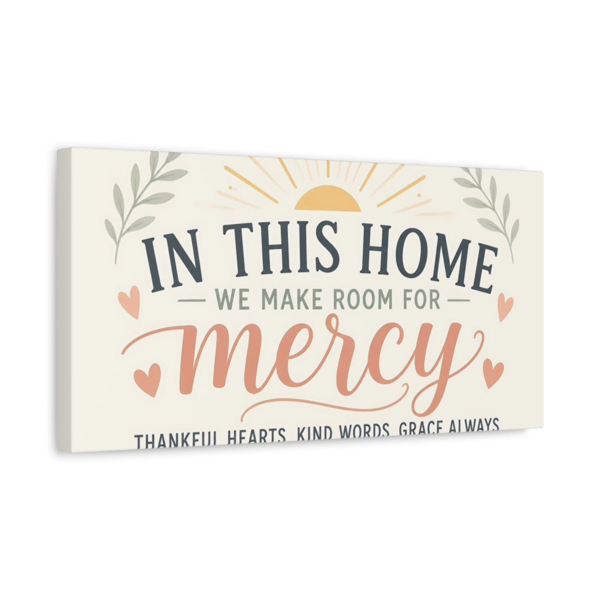 Side Mockup 3. Make Room For Mercy shown as canvas print