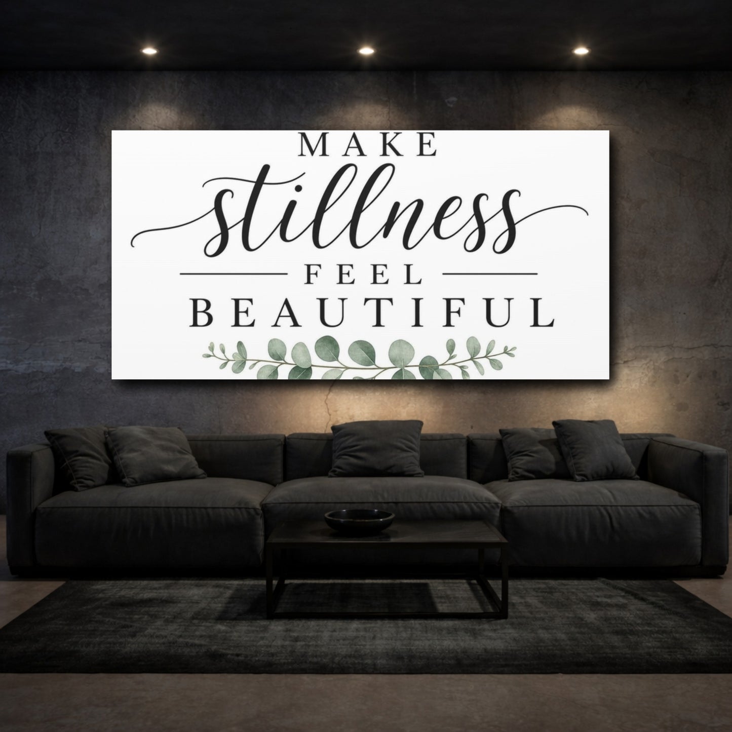 Mockup 3. Make Stillness Feel Beautiful shown as canvas print