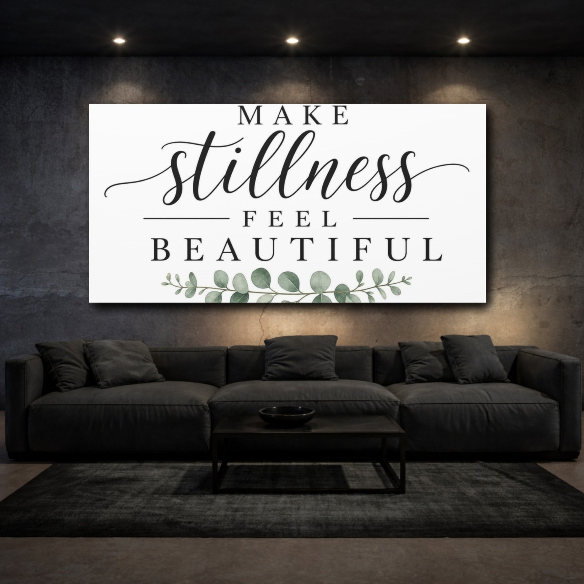 Mockup 3. Make Stillness Feel Beautiful shown as canvas print