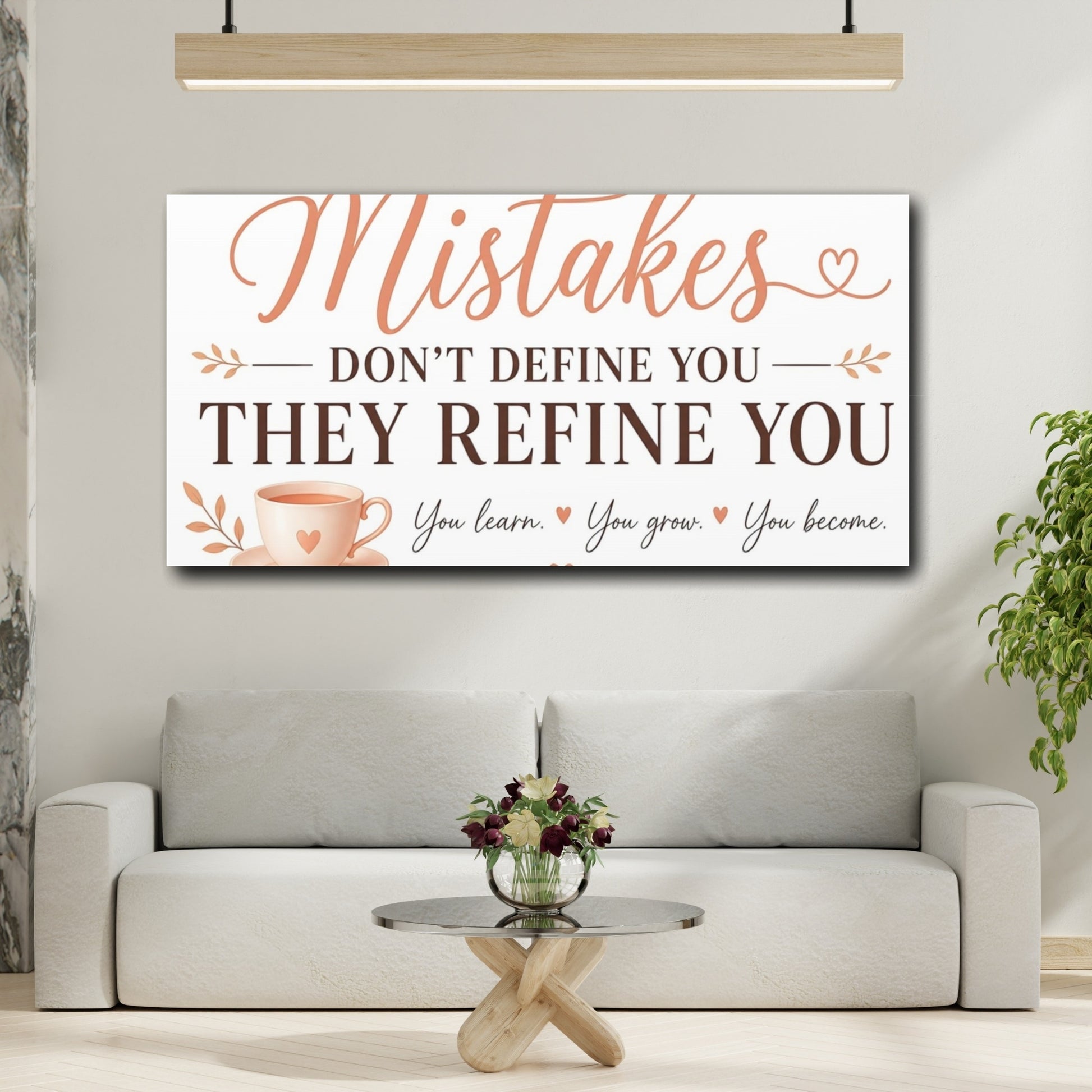 Mockup 2. Mistakes Refine You shown as canvas print