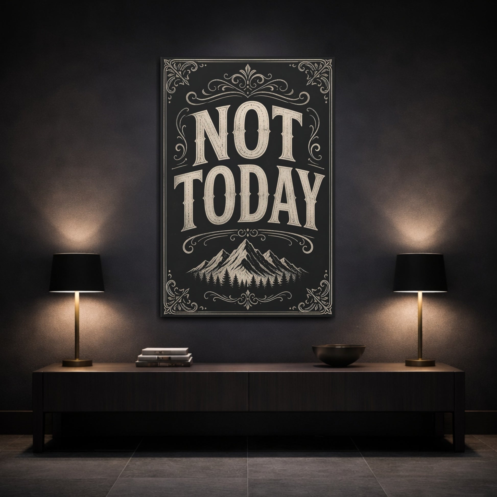 Mockup 3. Not Today Quote Art shown as canvas print