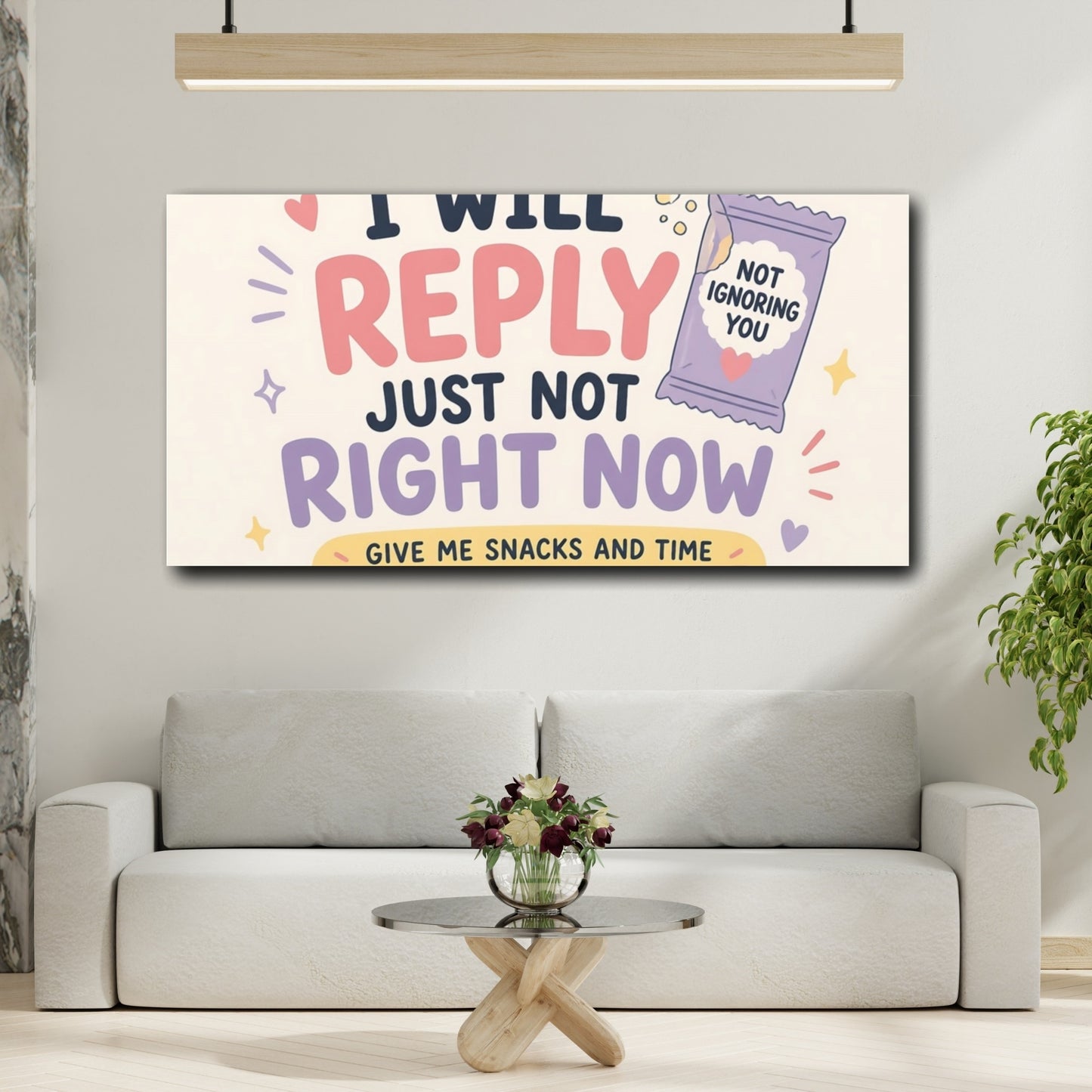 Mockup 2. Reply Later Need Snacks shown as canvas print