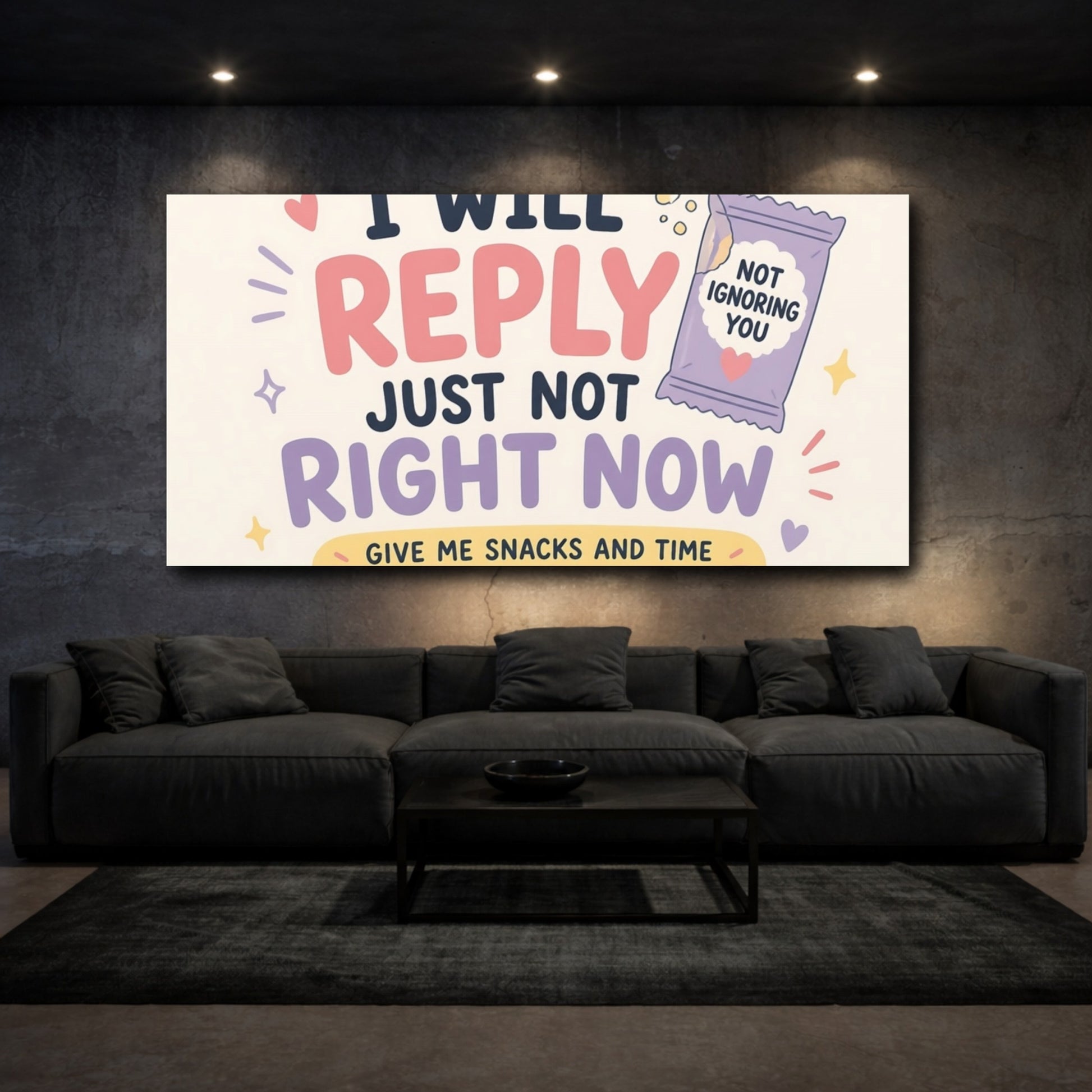 Mockup 3. Reply Later Need Snacks shown as canvas print