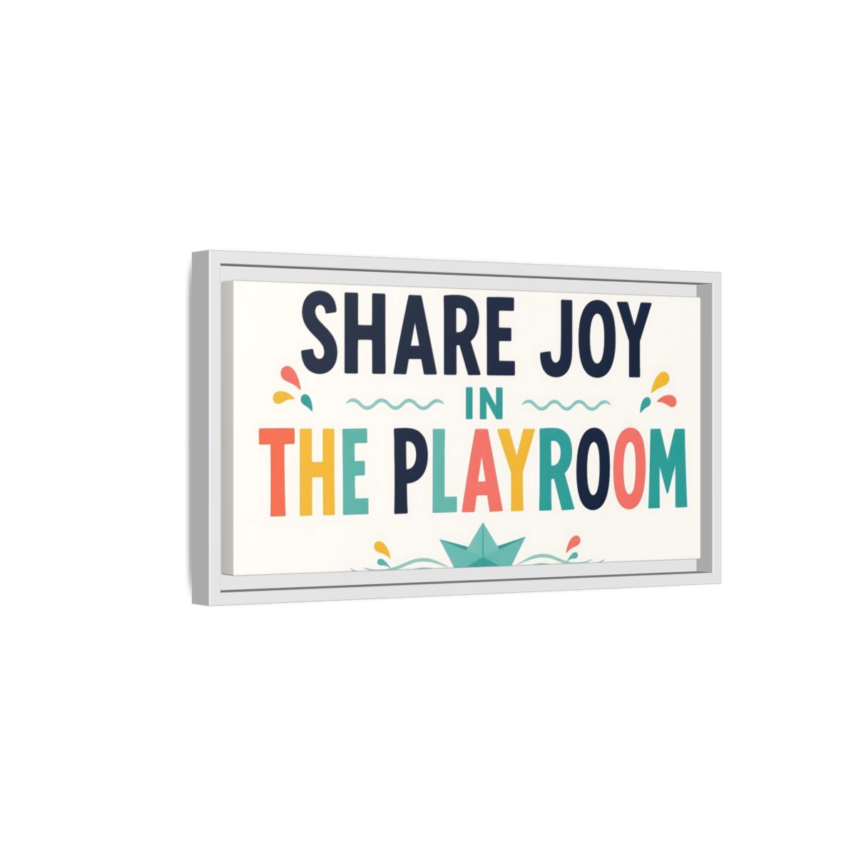 Side Mockup 6. Share Joy Playroom Art shown as framed canvas print