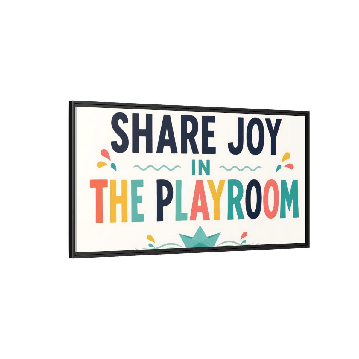 Side Mockup 5. Share Joy Playroom Art shown as framed canvas print