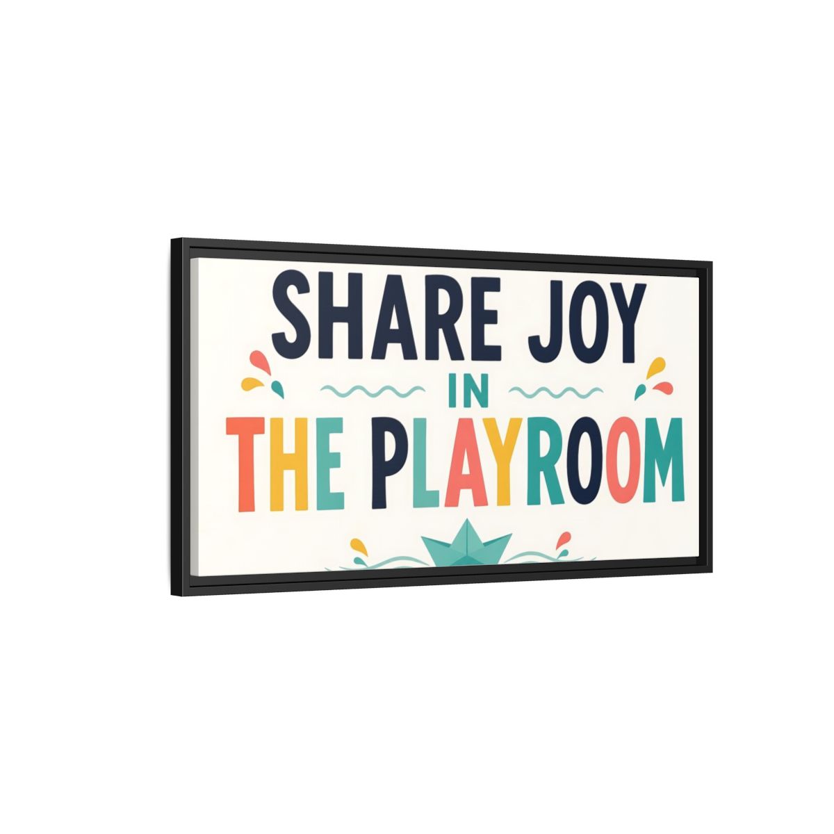 Side Mockup 2. Share Joy Playroom Art shown as framed canvas print