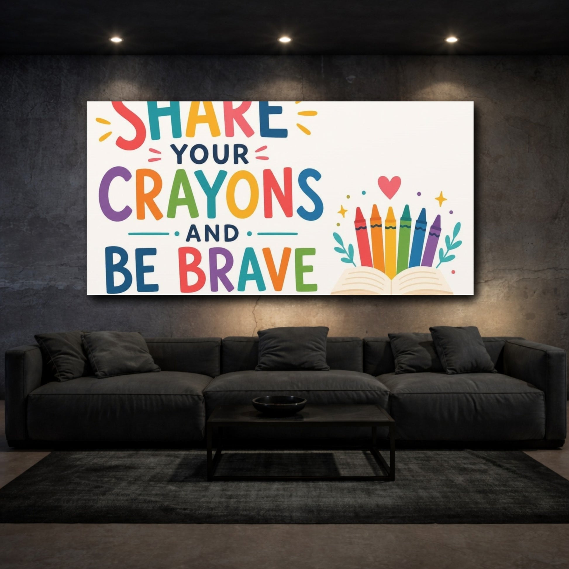 Mockup 3. Share Your Crayons And Be Brave shown as canvas print