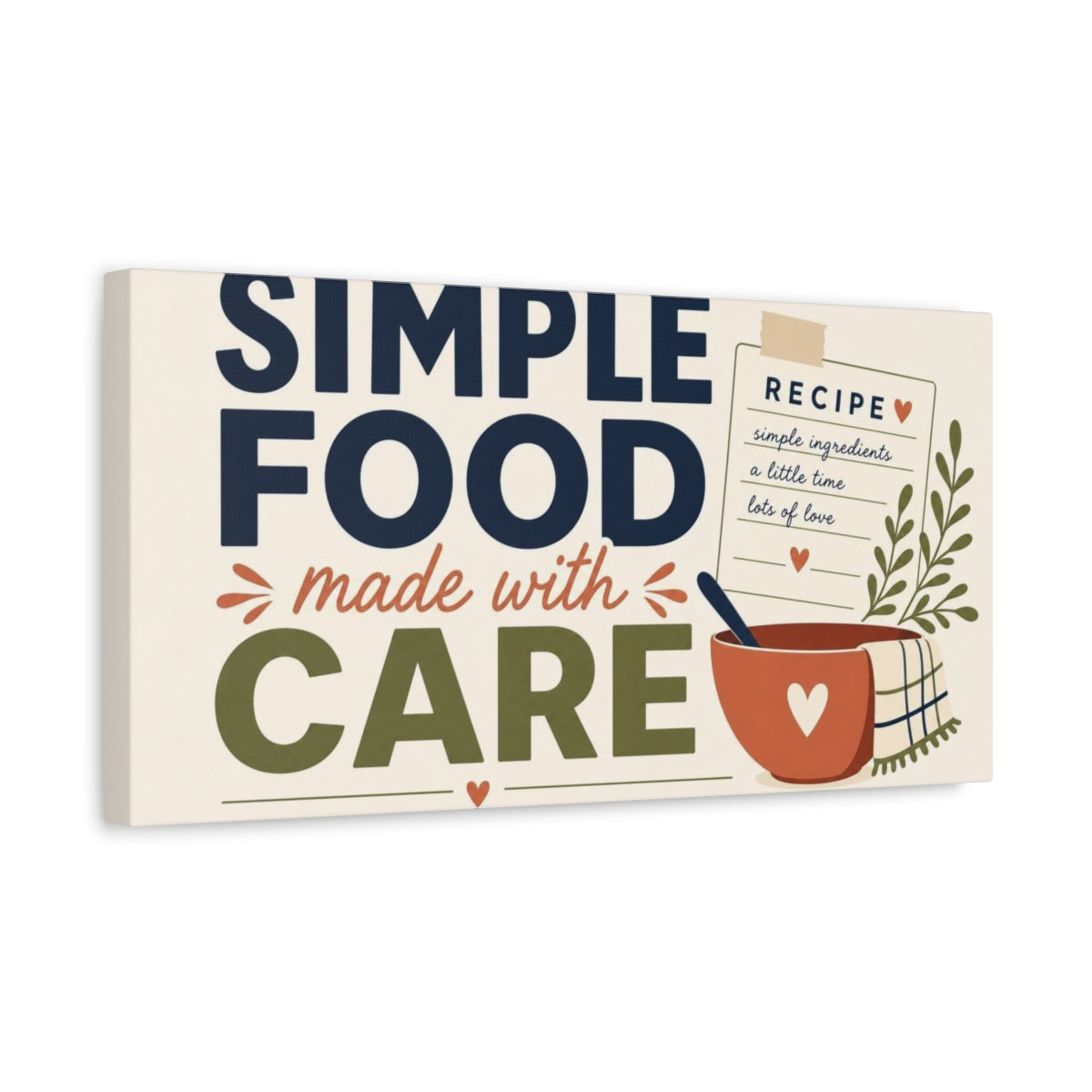Side Mockup 3. Simple Food Made With Care shown as canvas print