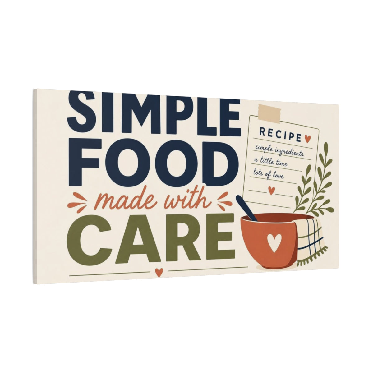 Side Mockup 2. Simple Food Made With Care shown as canvas print