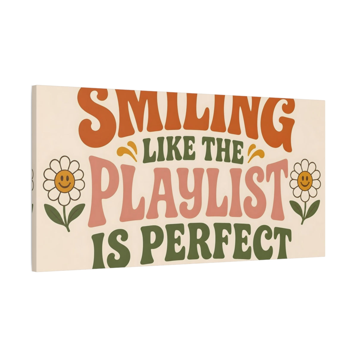 Main Mockup. Smiling Like The Playlist shown as canvas print