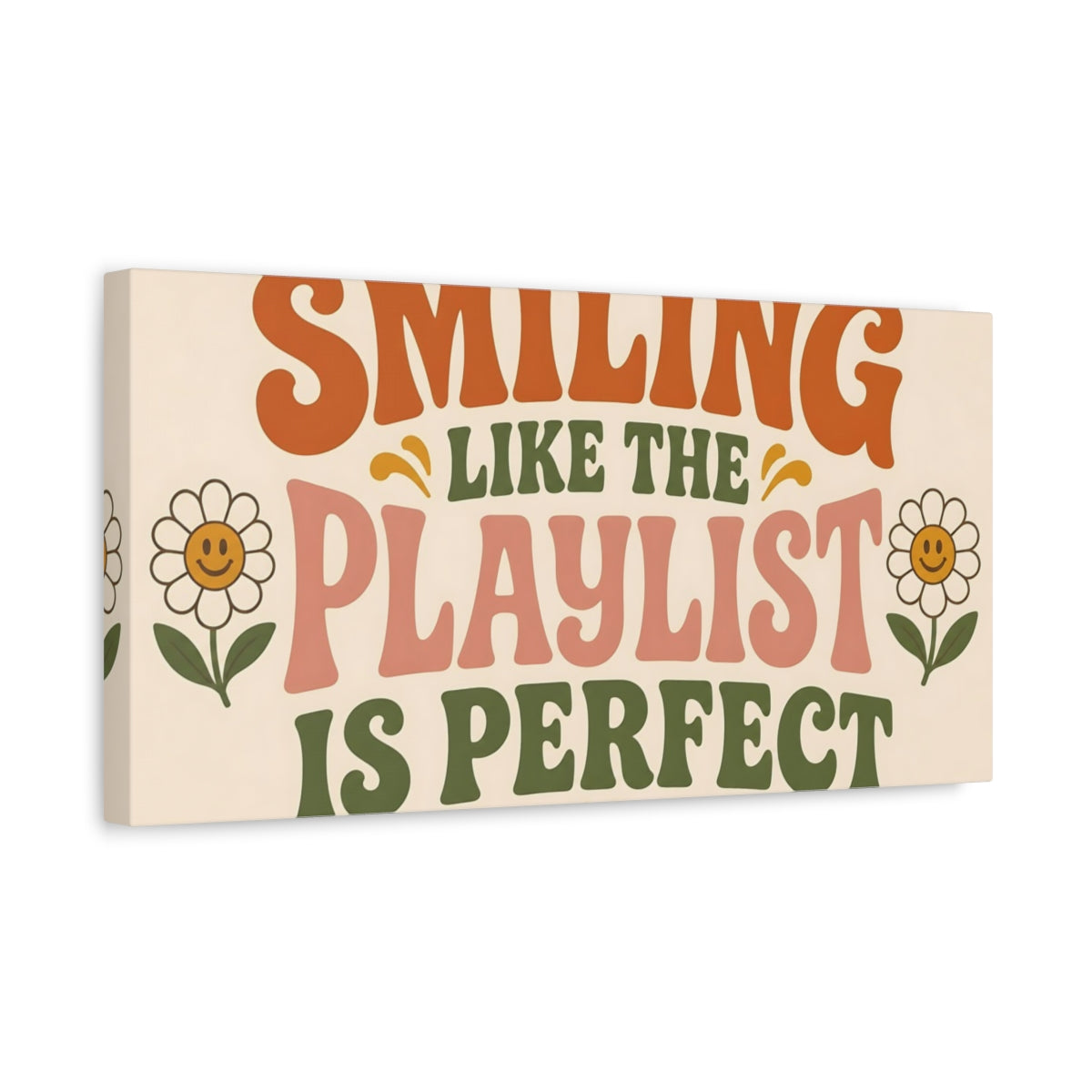 Side Mockup 3. Smiling Like The Playlist shown as canvas print